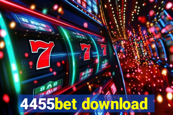 4455bet download